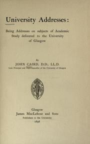 Cover of: University addresses by John Caird, John Caird