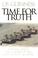 Cover of: Time for truth