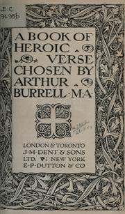 Cover of: A book of heroic verse by Arthur Burrell, Arthur Burrell