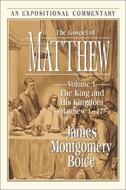 Cover of: The Gospel of Matthew by James Montgomery Boice