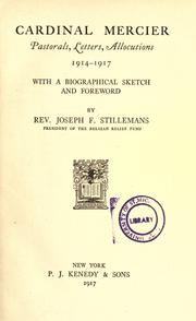 Cover of: Cardinal Mercier; pastorals, letters, allocutions, 1914-1917