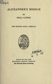 Cover of: Alexander's bridge. by Willa Cather
