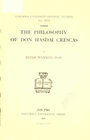 The philosophy of Don Hasdai Crescas by Waxman, Meyer