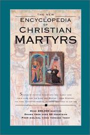 Cover of: The New Encyclopedia of Christian Martyrs