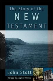 Cover of: The story of the New Testament: men with a message
