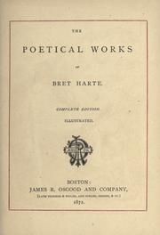 Cover of: The  poetical works of Bret Harte by Bret Harte