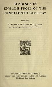 Cover of: Readings in English prose of the nineteenth century by Raymond Macdonald Alden