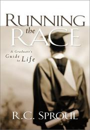 Cover of: Running the Race by R. C. Sproul