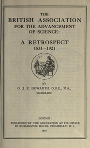 The British Association for the Advancement of Science by Howarth, O. J. R. (Osbert John Radcliffe)
