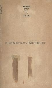 Cover of: Confessions of a psychologist