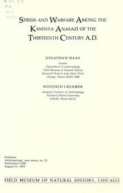 Cover of: Stress and warfare among the Kayenta Anasazi of the thirteenth century A.D.