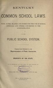 Cover of: Kentucky common school laws ... by Kentucky.