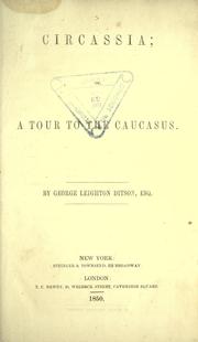 Cover of: Circassia, or, A tour to the Caucasus