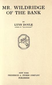 Cover of: Mr. Wildridge of the bank by Lynn Doyle