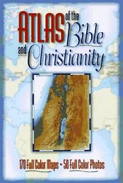 Cover of: Atlas of the Bible and Christianity