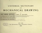 Universal dictionary of mechanical drawing by George Herbert Follows