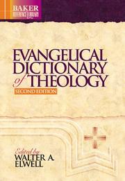 Cover of: Evangelical dictionary of theology by edited by Walter A. Elwell.