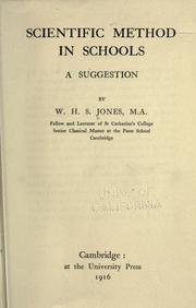 Cover of: Scientific method in schools by W. H. S. Jones