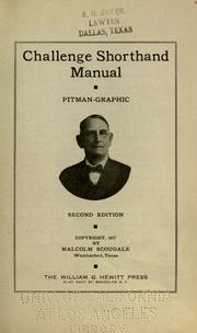 Cover of: Challenge shorthand manual, Pitman-graphic. by Malcolm Scougale