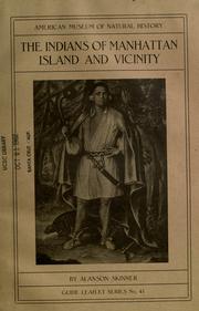 Cover of: The Indians of Manhattan island and vicinity by Alanson Skinner
