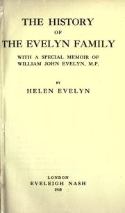 The history of the Evelyn family by Helen Evelyn