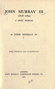 Cover of: John Murray III, 1808-1892 by Sir John Murray IV