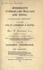 Cover of: Cumberland ballads and songs. by Anderson, Robert, Anderson, Robert