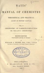 Cover of: Watts' manual of chemistry, theoretical and practical (based on Fownes' manual). by Henry Watts