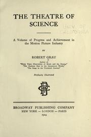 Cover of: The theatre of science by Robert Grau