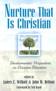 Cover of: Nurture That Is Christian: Developmental Perspectives on Christian Education