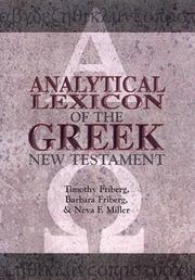 Analytical lexicon of the Greek New Testament by Timothy Friberg