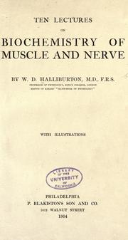 Cover of: Ten lectures on biochemistry of muscle and nerve