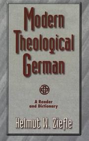 Cover of: Modern theological German by [edited by] Helmut W. Ziefle.