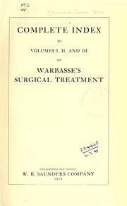Cover of: Complete index to volumes I, II, and III of Warbasse's Surgical treatment