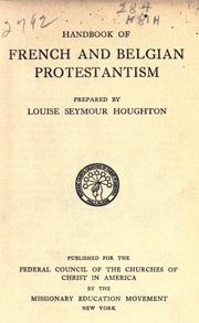 Cover of: Handbook of French and Belgian Protestantism by Louise Seymour Houghton
