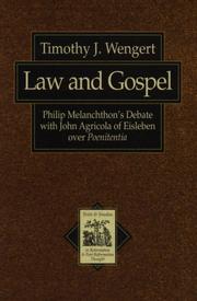 Law and Gospel by Timothy J. Wengert
