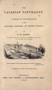 Cover of: The Canadian naturalist by by P.H. Gosse.