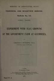 Cover of: Experiment with flax growing at the government farm at Guemmeiza