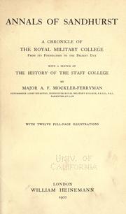 Cover of: Annals of Sandhurst: a chronicle of the Royal Military College from its foundation to the present day, with a sketch of the history of the Staff College