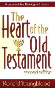 Cover of: The heart of the Old Testament by Ronald F. Youngblood