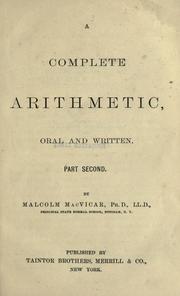 Cover of: A complete arithmetic by MacVicar, Malcolm