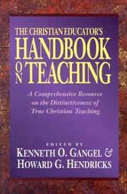 Cover of: The Christian educator's handbook on teaching