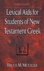 Lexical aids for students of New Testament Greek by Bruce Manning Metzger