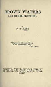 Brown waters, and other sketches by W. H. Blake
