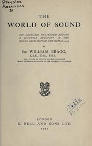 The world of sound by William Henry Bragg