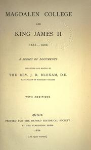 Cover of: Magdalen college and King James II., 1686-1688: a series of documents, 1686-1688