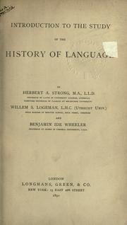 Cover of: Introduction to the study of the history of language by Herbert Augustus Strong