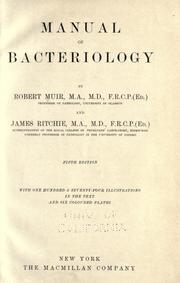 Manual of bacteriology by Robert Muir
