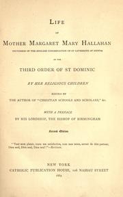 Life of Mother Margaret Mary Hallahan by Augusta Theodosia Drane