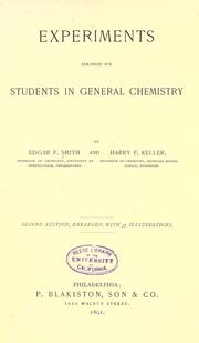Cover of: Experiments arranged for students in general chemistry by Edgar Fahs Smith